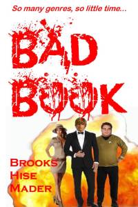 BAD BOOK by Brooks, Hise, Mader