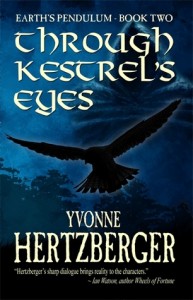 Through Kestrel's Eyes by Yvonne Hertzberger Through Kestrel's Eyes by Yvonne Hertzberger