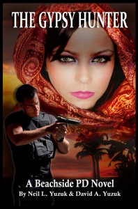 The Gypsy Hunter by Neil L. Yuzuk and David A. Yuzuk