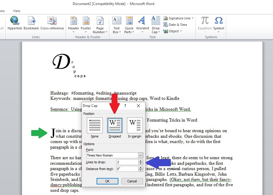 Drop caps indents and other formatting tricks in word indies unlimited